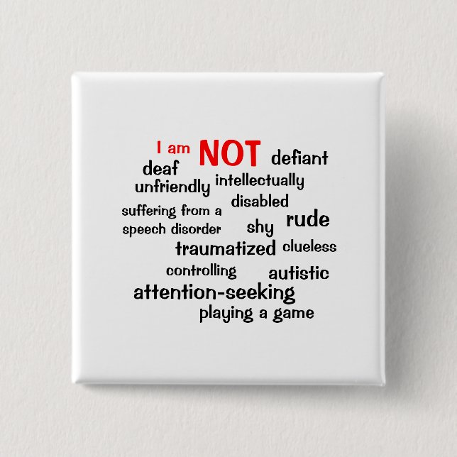 Selektiver Mutismus Ich bin NICHT Button (Vorderseite)