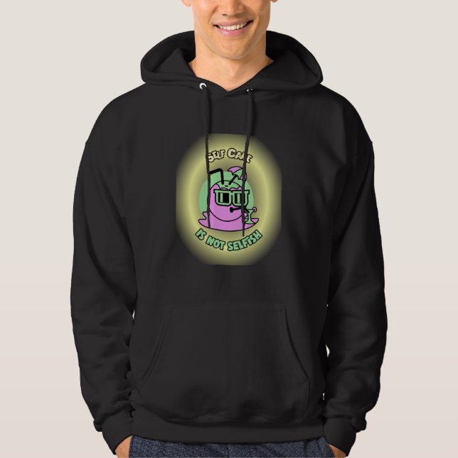 Self Care is not Selfish Mental Health Awareness W Hoodie (Vorderseite)