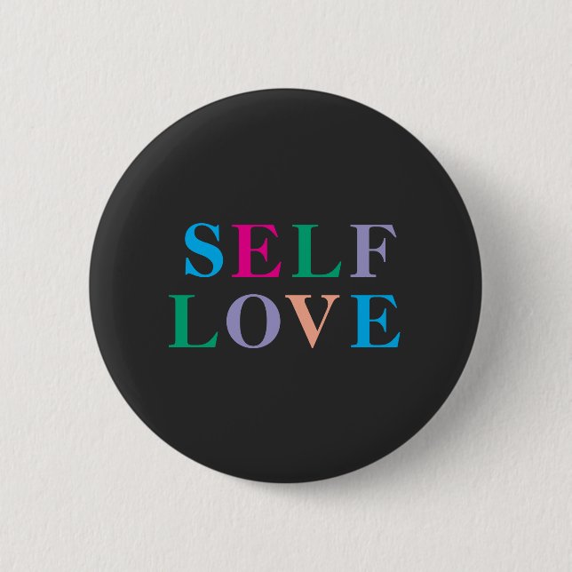 Self love  button (Vorderseite)