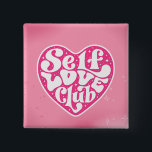 Self Love Club Button<br><div class="desc">🖤</div>