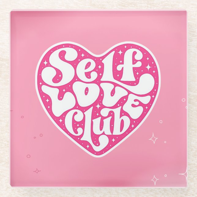 Self Love Club Glas Untersetzer (Vorderseite)