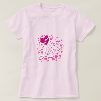 Self-Love T-Shirt Design - Vibrant et inspirant
