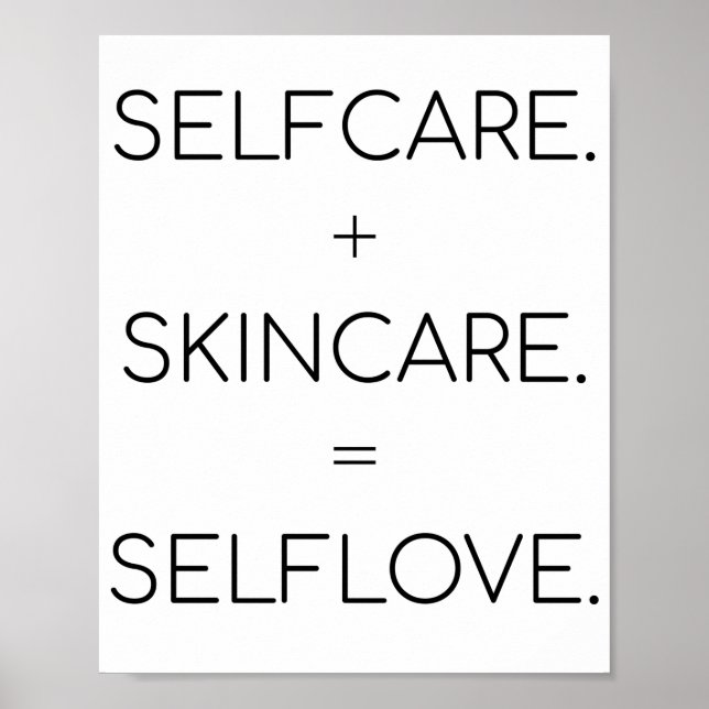 Selfcare Selflove Skin Lover Sk Poster (Vorne)