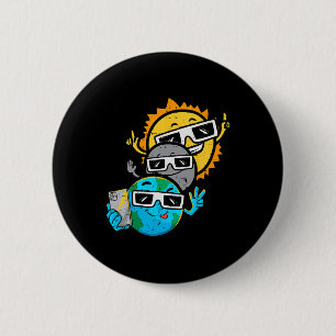 Selfie Earth Moon Sun Chaser Total Solar Eclipse 2 Button