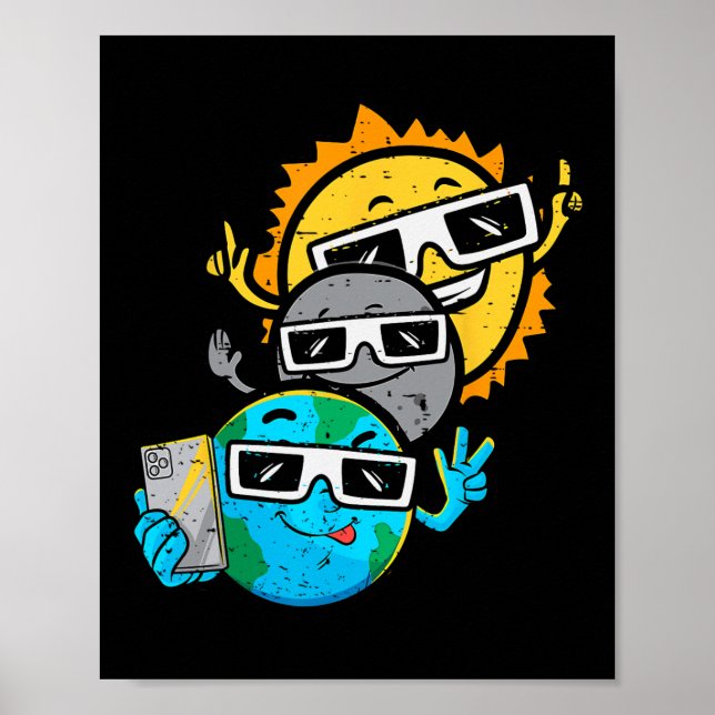 Selfie Earth Moon Sun Chaser Total Solar Eclipse 2 Poster (Vorne)