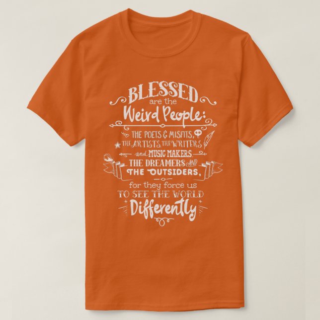 Selig sind die komischen Leute T-Shirt (Design vorne)