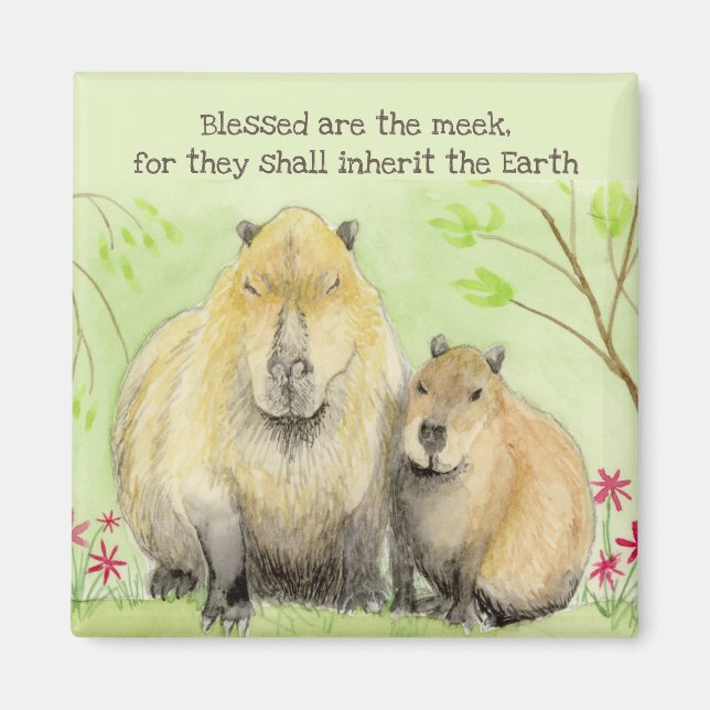 Selig sind die Meek Capybara Magnet (Vorne)
