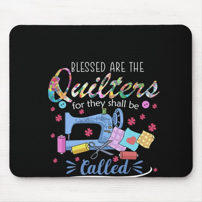 Selig sind die Quilter für sie werden Piecemaker Mousepad (Vorne)