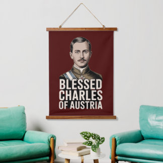Seliger Karl von Österreich Katholisches Reich Wandteppich Mit Holzrahmen