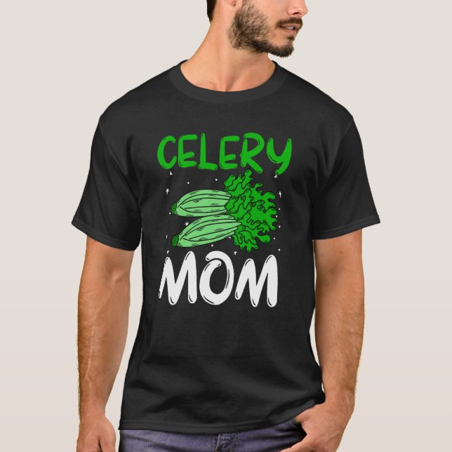 Sellerie-Mama Gemüsegärtner Muttertag T-Shirt (Vorderseite)