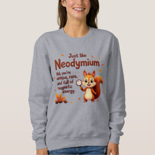 Selten wie Neodym – Süßes Eichhörnchen-Erntedankfe Sweatshirt
