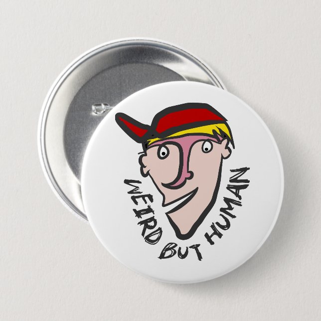 Seltsam, aber menschlich button (Vorne & Hinten)