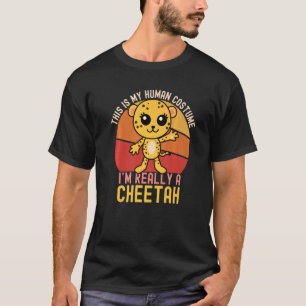 Seltsam, das ist mein menschliches Kostüm, ich bin T-Shirt