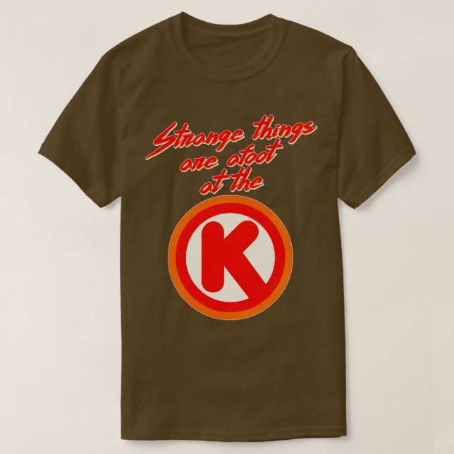 Seltsame Dinge sind da T-Shirt (Design vorne)