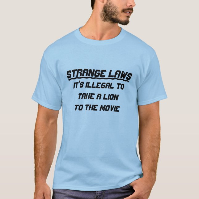 Seltsame Gesetze im Film T-Shirt (Vorderseite)