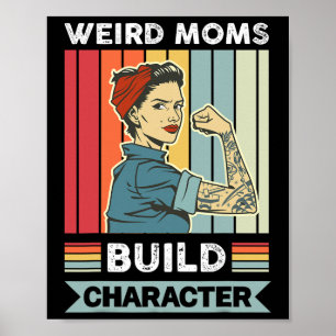 Seltsame Mamas erstellen Mama Mother Mthers Day Poster