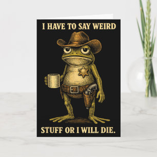 Seltsames Zeug sagen oder lustiger Frosch-Cowboy s Karte