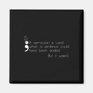 Semi Colon Definition Suizidprävention Bewusstsein Magnet