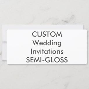 SEMI-GLOSS 110lb 9,25" x 4" Einladungen für Hochze