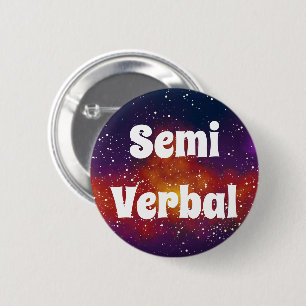 Semi Verbal Customizable Galaxy Identity Button