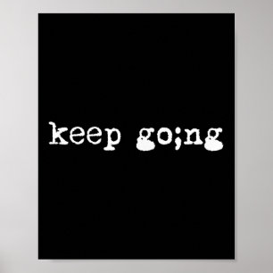 Semicolon Behalte Mental Health Suicide Awarene Poster