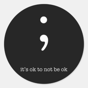 Semicolon Health Wellness Motivation Förderung Runder Aufkleber