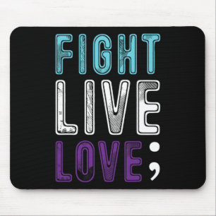 Semicolon Hope Suicide Awareness for a Mental Supe Mousepad
