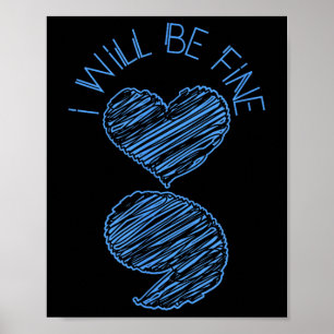 Semicolon I Will Fine Suicide Depression Awaren Poster