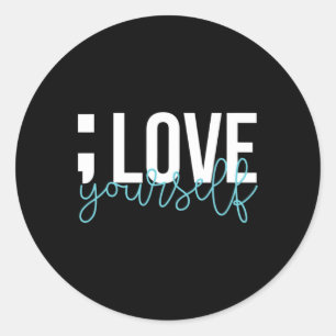Semicolon Liebe Sie selbst Selbstmord Bewusstsein Runder Aufkleber