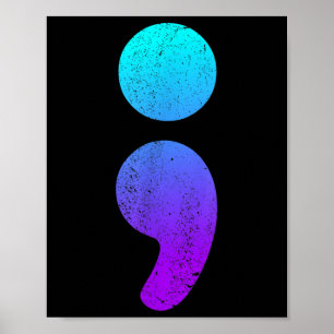 Semicolon Suicide Awareness Semi Colon Suicide Pre Poster