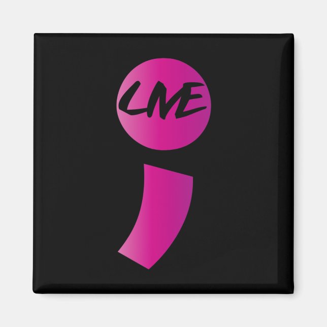 Semicolon Suicide Bewusstsein Suiziddepression Magnet (Vorne)
