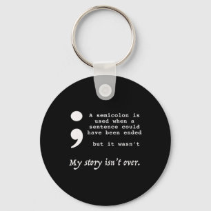 Semicolon Suicide Prevention Awareness Schlüsselanhänger