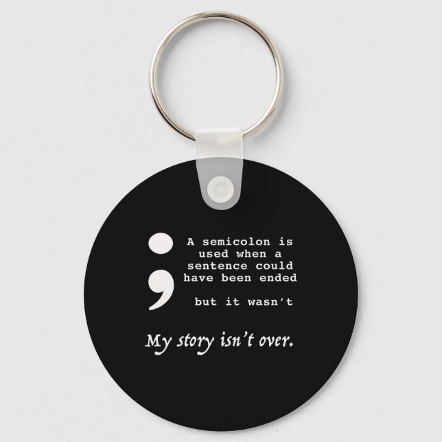 Semicolon Suicide Prevention Awareness Schlüsselanhänger (Vorderseite)