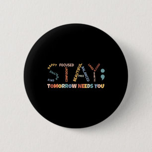 Semicolon Tomorrow braucht das Bewusstsein für psy Button