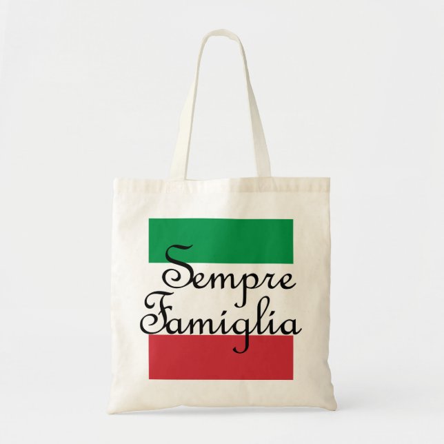Sempre Famiglia und die italienischen Flaggenfarbe Tragetasche (Vorne)