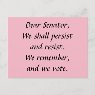 Senator Persist Resist Denken Sie an Abstimmung Postkarte