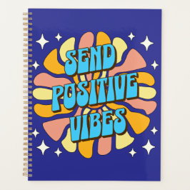 Send Positive Vibes Planer