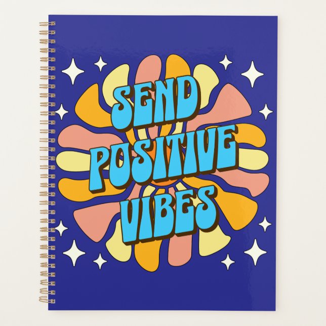 Send Positive Vibes Planer (Vorderseite)
