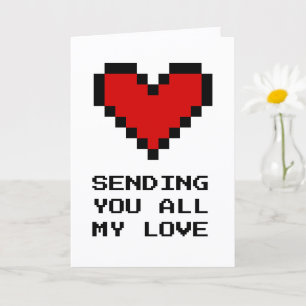 Sende dir all meine Liebe pixelig süßes rotes Herz Karte