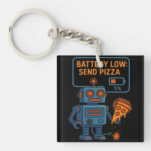 Sende Pizza Roboter Batterie 5% Gaming Foodie Lust Schlüsselanhänger