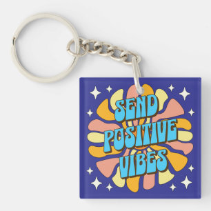 Sende positive Vibes Schlüsselanhänger