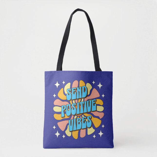 Sende positive Vibes Tasche (Vorderseite)