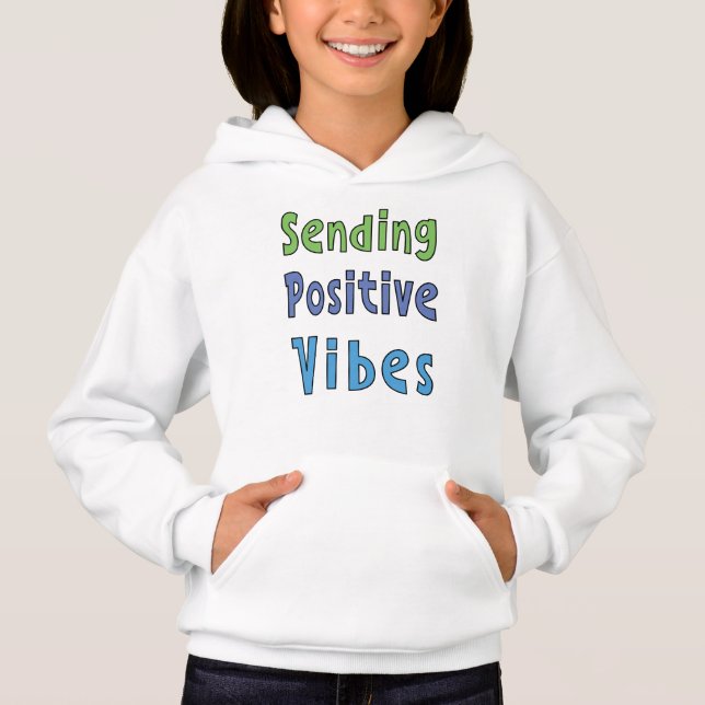 Senden positiver Vibes Hoodie (Vorderseite)