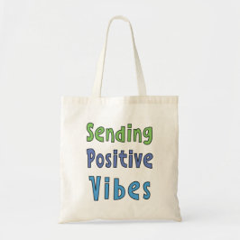 Senden von Positiv Vibes Tote Bag Tragetasche