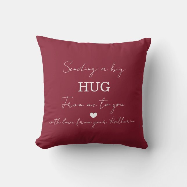 Sending a Big Hug Editable Love Message Dusty Rose Kissen (Vorderseite)
