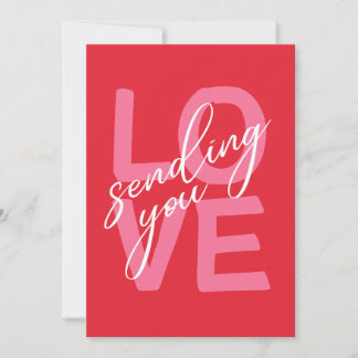 Sending You Love Bold Modern Typography Valentine Feiertagskarte