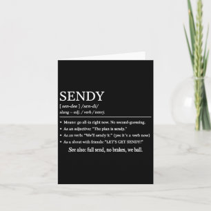 Sendy Meaning Funny Slang Outfit Lasse "Get Sendy Karte