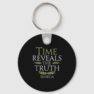 Seneca Quote Time enthüllt Wahrheitstheorie W Schlüsselanhänger
