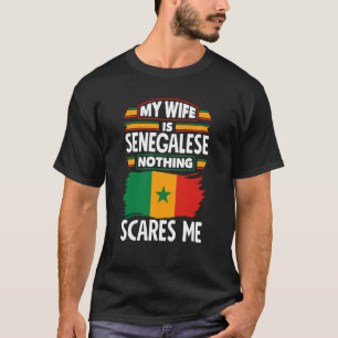 Senegal Senegalesische Flagge Meine Ehefrau ist Se T-Shirt