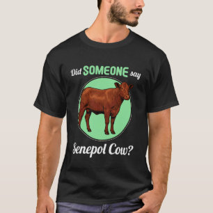 Senepol-Rind Hat jemand Senepol-Kuh gesagt T-Shirt